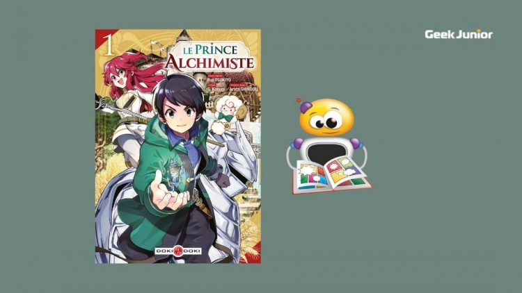 Sortie Manga : Le Prince Alchimiste (T1) - Geek Junior