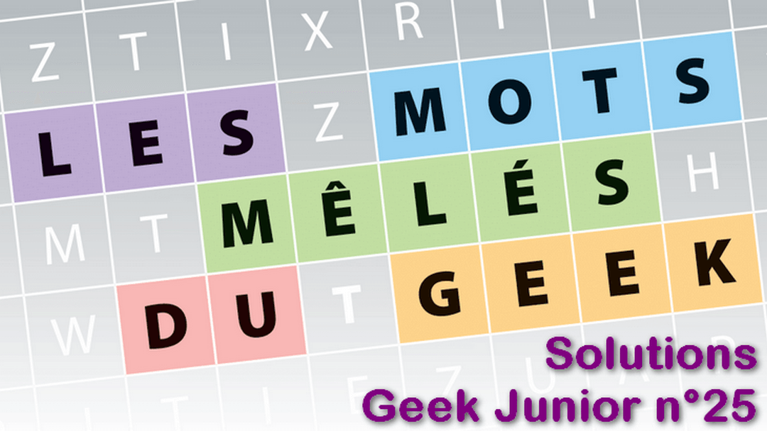 Geek Junior - jeux du geek Solutions