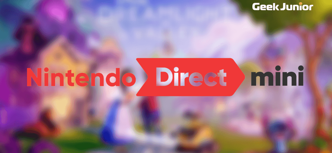 Nintendo Direct Mini Récap