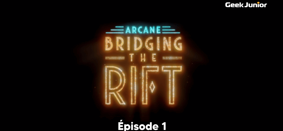 Arcane_Bridging_The_Rift_Ep1 (1)