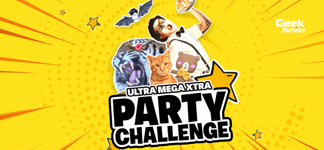 “Ultra Mega Xtra Party Challenge”