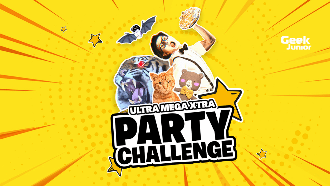 “Ultra Mega Xtra Party Challenge”