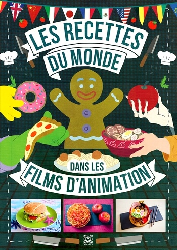 recettes monde films animation