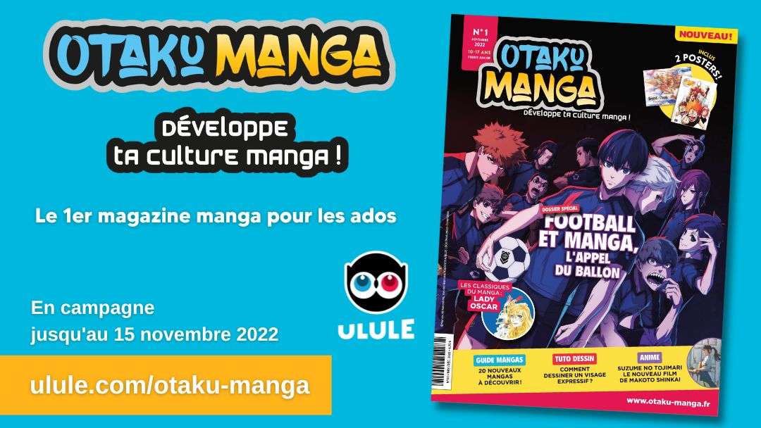 Campagne Ulule Otaku Manga