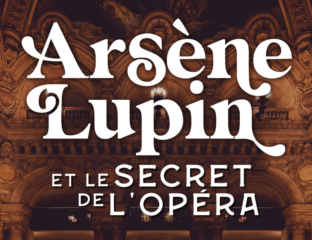 Arsène Lupin et le secret de l'Opéra