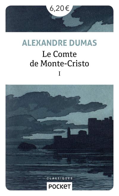 Le Comte de Monte Cristo – Alexandre Dumas