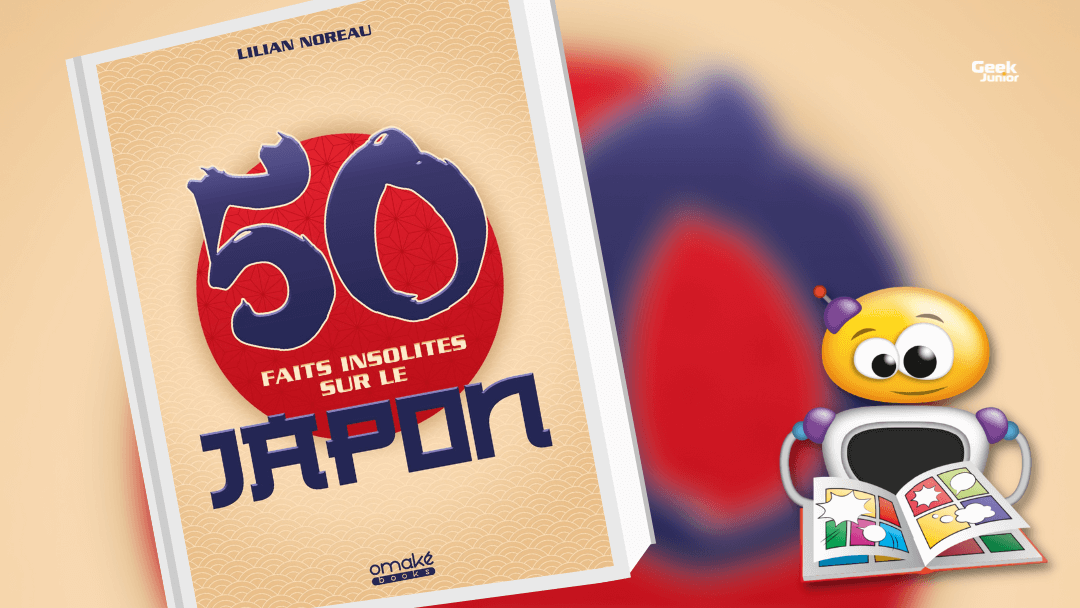 « 50 faits insolites sur le Japon », un livre passionnant !