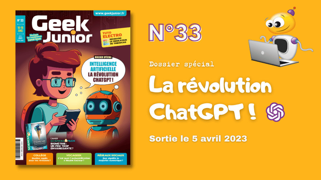 Geek Junior n°33 - ChatGPT