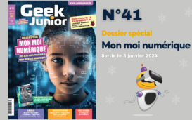 Geek Junior n°41 - janvier 2024