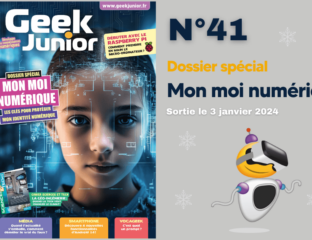 Geek Junior n°41 - janvier 2024