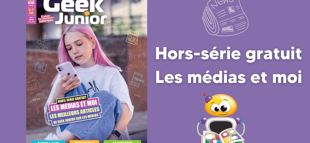 Hors-série gratuit Les médias et moi
