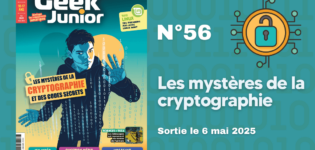 Geek Junior n°56 - mai 2025