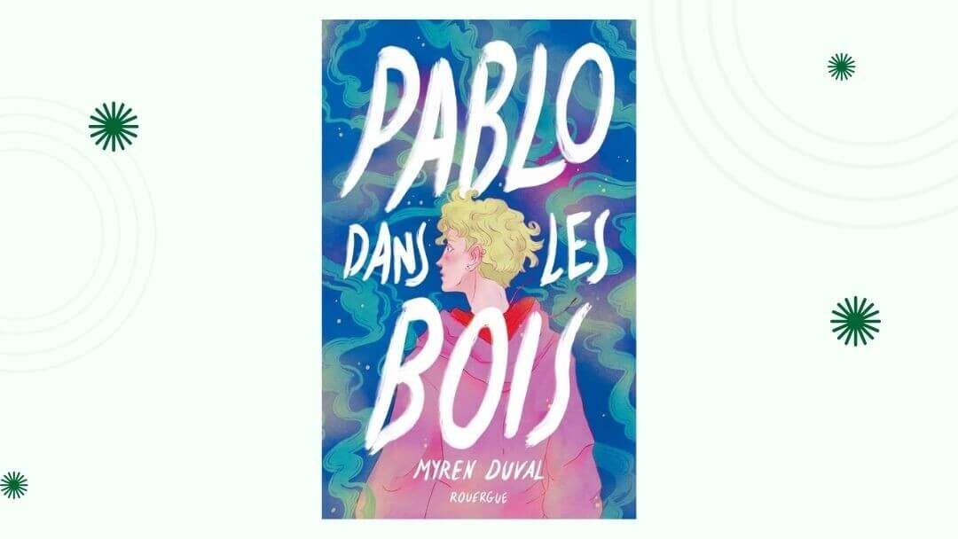 pablo dans les bois c