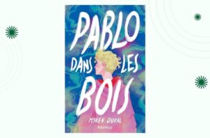pablo dans les bois c