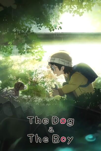 The dog & the boy poster