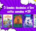 bd de la semaine 39
